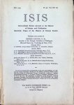 George Sarton - ISIS International Review devoted to the History of Science and Civilization Quaterly Organ of the History of Science Society N° 38, Vol XII (2) May 1929 George Sarton - ISIS International Review devoted to the History of Science and Civilization Quaterly Organ of the History of Science Society N° 38, Vol XII (2) May 1929