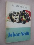 Struelens, René - Johan Valk.