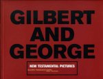 Gilbert & George - Gilbert & George. New Testamental Pictures