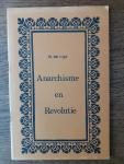 Ligt, Bart de - Anarchisme en Revolutie / Beschouwingen naar aanleiding van het anarchisten-kongres te Berlijn, 25-31 Dec. 1921
