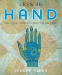 Sandra Kynes - Lees je hand handlijnkunde, chakra's en mudra's voor meer energie