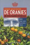Ditzhuyzen, R van - De Oranjes In Een Handomdraai