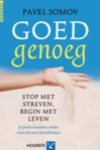 P. Somov - Goed genoeg stop met streven, begin met leven