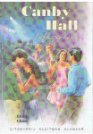 Chase, Emily - Canby Hall 4 - Liefdesperikelen