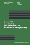 K L Chung - An Introduction to Stochastic Integration