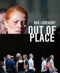 Bas Losekoot 203978 - Out of Place
