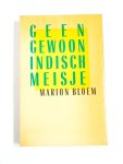 Marion Bloem, Marion Bloem - Geen gewoon indisch meisje