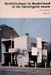 Dijk, Hans van - Architectuur in Nederland in de twintigste eeuw Dijk, Hans van - Architectuur in Nederland in de twintigste eeuw