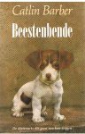 Barber, Catlin - Beestenbende - De dierenarts die geen nee kon zeggen