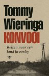 Tommy Wieringa - (1) Konvooi