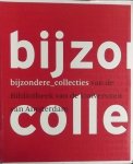 Lommen, M. - Bijzondere collecties / naar een nieuwe bibliotheek