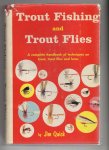 Quick , Jim - Trout fishing and Trout Flies