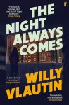 Willy Vlautin, Willy Vlautin - The Night Always Comes