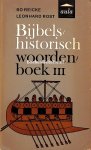 Reicke, Bo - Bijbels historisch woordenboek III