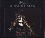 Daniel, Ana - Bali: Behind the mask Daniel, Ana - Bali: Behind the mask