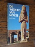 Bork, Paul F - De Wereld Van Mozes