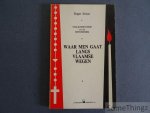 Slosse, Roger. - Waar men gaat langs Vlaamse wegen : volksdevotie in de Westhoek. Slosse, Roger. - Waar men gaat langs Vlaamse wegen : volksdevotie in de Westhoek.