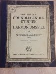 Sigfrid Karg Elert - Grundlegenden studien Im harmoniumspiel