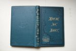 L. Schneller - beelden en taferelen uit het beloofde land tot opheldering der H. Schrift    KENT GIJ HET LAND?  (Israel)