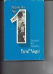 Vogel, Ezra F. - JAPAN AS NUMBER ONE - Lessons for America