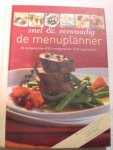  - De menuplanner * snel en eenvoudig 50 voorgerechten 50 hoofdgerechten 50 nagerechten