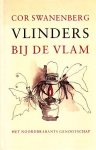 Swanenberg, Cor - vlinders bij de vlam