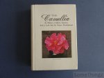 Feathers, David L. (ed.) - The Camellia. Its history, culture, genetics and a look into its future development