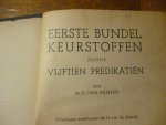 Reenen van G. - eerste bundel keurstoffen zijnde vijftien predikatien