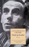 Céline, Louis-Ferdinand - Dood op krediet