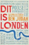 Ben Judah 135867 - Dit is Londen leven en dood in een wereldstad