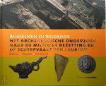 Wouter Vos 140879, T. Hazenberg 128657, Erwin Blom 63329 - Romeinen in Woerden Het archeologische onderzoek naar de militaire bezetting en de scheepvaart van Laurium