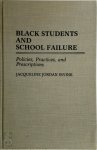 Jacqueline Jordan Irvine - Black Students and School Failure