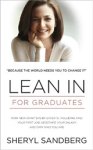 Sheryl Sandberg - Lean In: For Graduates