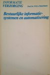 Prof. Dr. T.M.A. Bemelmans - Bestuurlijke informatiesystemen en automatisering