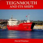 Fletcher, D - Teignmouth and its ships