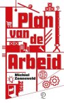 Michiel Zonneveld - (1) Plan Van De Arbeid