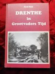Vonk, Henk - DRENTHE IN GROOTVADERS TIJD