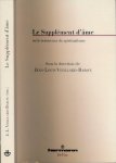 Vieillard-Baron, Jean-Louis (réd) - Le Supplément d'âme: Ou le renouveau du spiritualisme