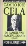 Cela, Camilo José - De familie van Pascual Duarte Cela, Camilo José - De familie van Pascual Duarte