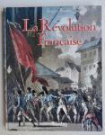 Boudet, Jacques - La Revolution francaise