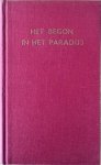 Bolt, J.H. - HET BEGON IN HET PARADIJS