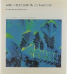 Hildebrandt - Architectuur in de natuur: De Weg naar de Optimale Vorm