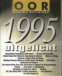 Diverse auteurs - Muziekkrant Oor 1995 nr. 25/26 met o.a. SMASHING PUMPKINS (4 p.), ALANIS MORISSETTE (3 p.), LEONARD COHEN (4 p.), ROLLING STONES (5 p.), SONIC YOUTH (3 p.), FOO FIGHTERS (4 p.), PAUL WELLER (4 p.), RONALD GIPHART/ HERMAN BRUSSELMANS (5 p.)