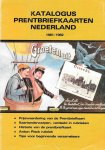 Samengesteld door een groep prentbriefkaartenverzamelaars - Katalogus prentbriefkaarten Nederland 1981/1982