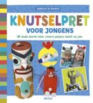  - Knutselpret voor jongens / Handen uit de mouwen!
