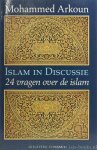 ARKOUN, M. - Islam in discussie. 24 vragen over de islam. Vertaald door Gijs von der Fuhr.