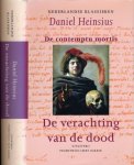 Heinsius, Daniel - De Verachting van de Dood : De contempu mortis