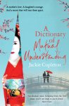 Jackie Copleton 160454 - A Dictionary of Mutual Understanding The compelling Richard and Judy Summer Book Club winner