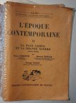 RENOUVIN Pierre, PRÉCLIN Edmond - L'Époque contemporaine. La paix armée et la grande guerre (1871-1919)