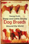 Enzlin, S - Sheep and Cattle Driving Dog Breeds around the world